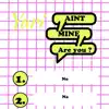Yari - Aint Mine - Single